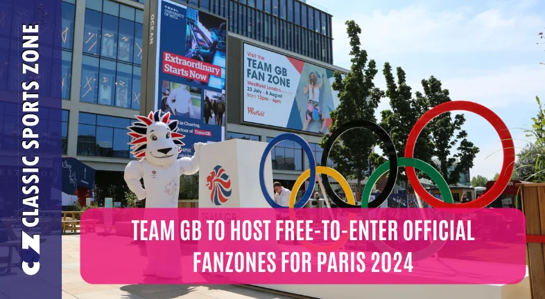 TEAM GB TO HOST FREE-TO-ENTER OFFICIAL FANZONES FOR PARIS 2024