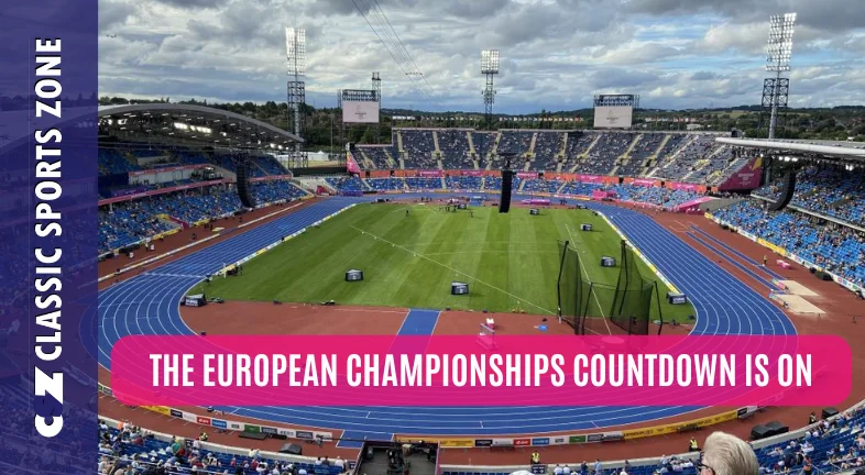 THE EUROPEAN CHAMPIONSHIPS COUNTDOWN IS ON